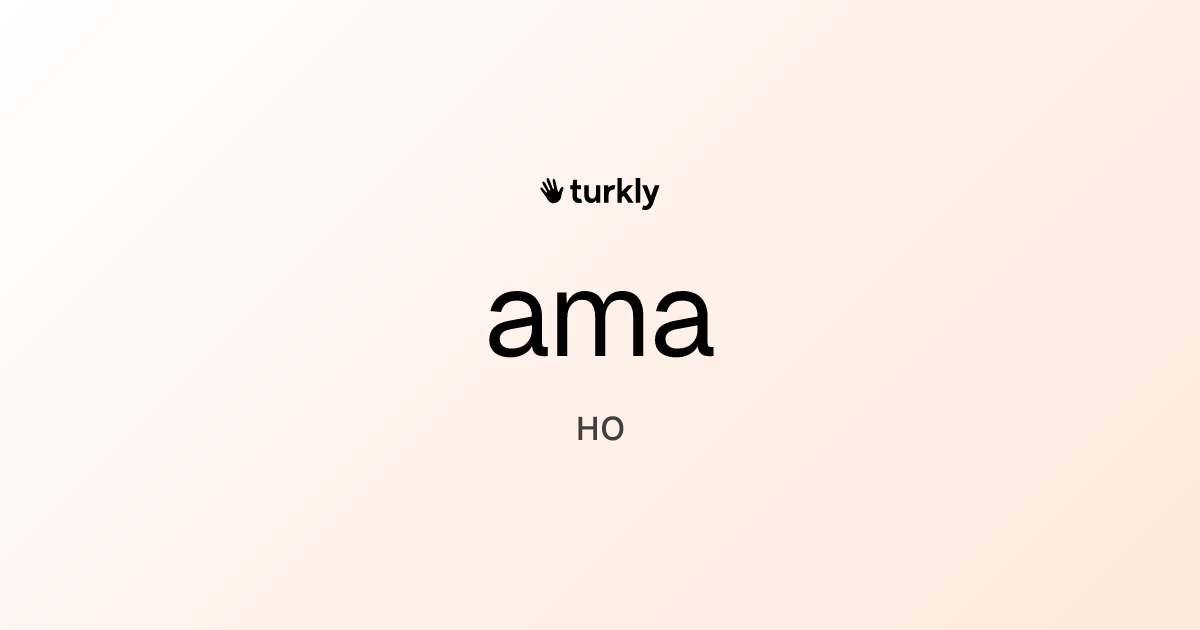 ama — но