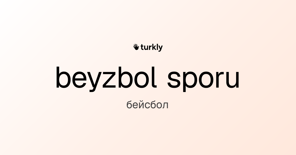 beyzbol sporu — бейсбол