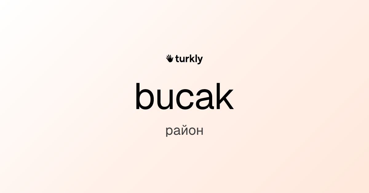 bucak — район