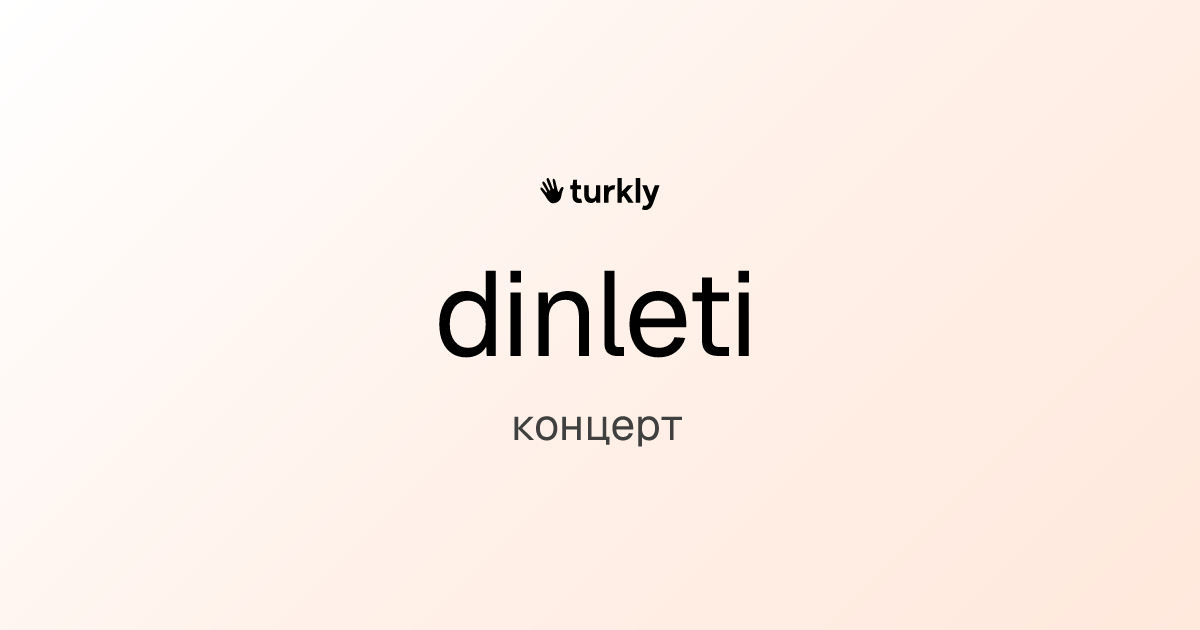 dinleti — концерт