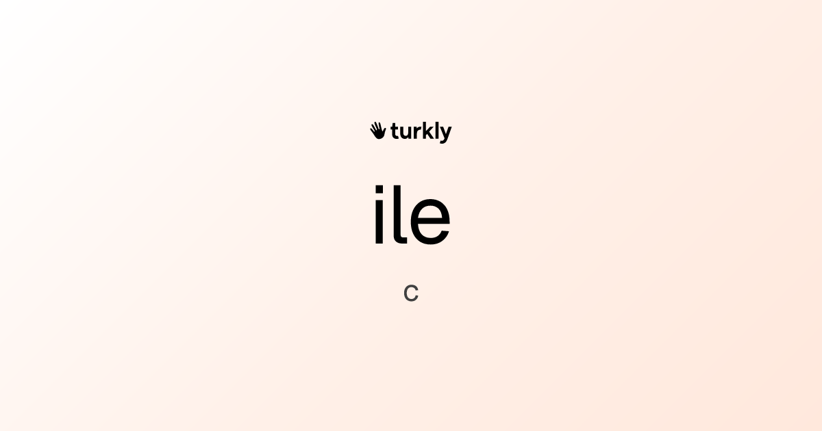 ile — с