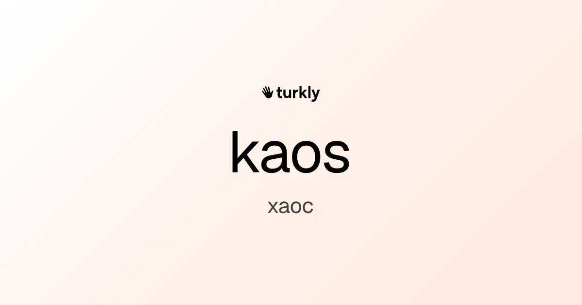 kaos — хаос