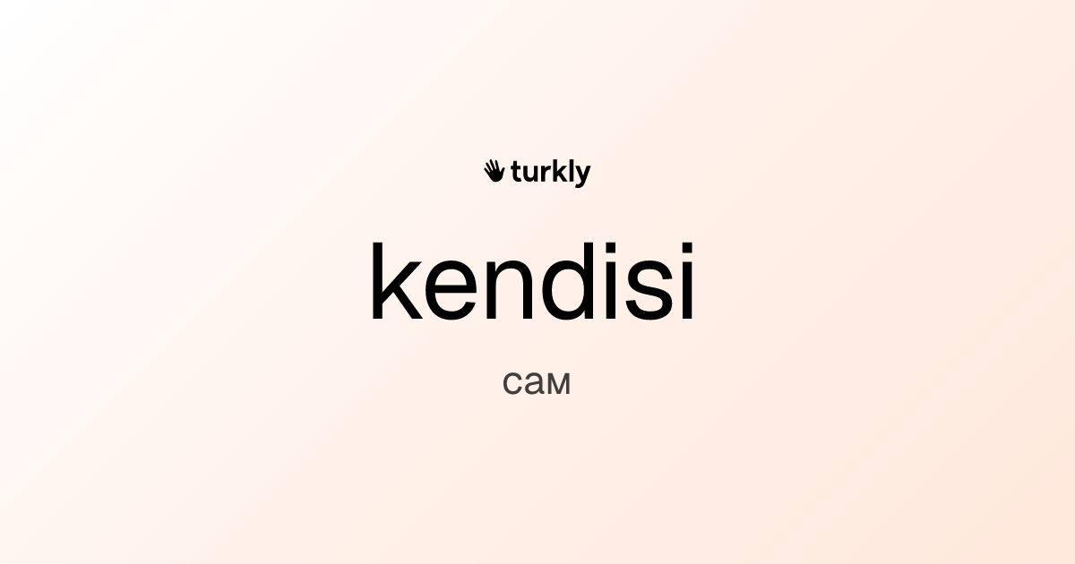 kendisi — сам