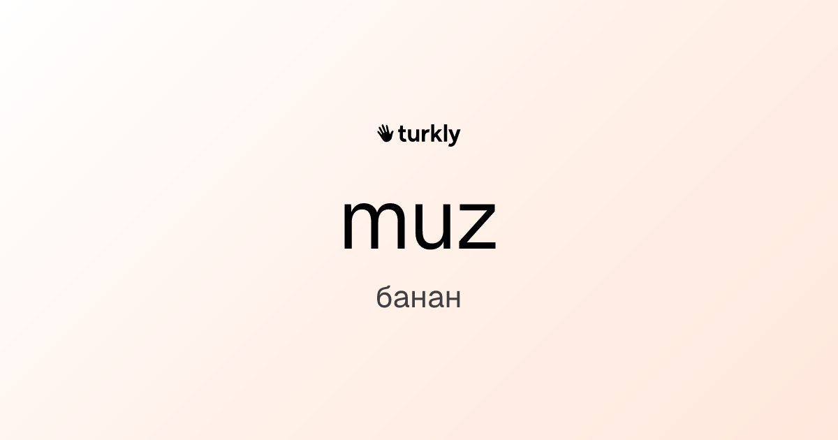 muz — банан