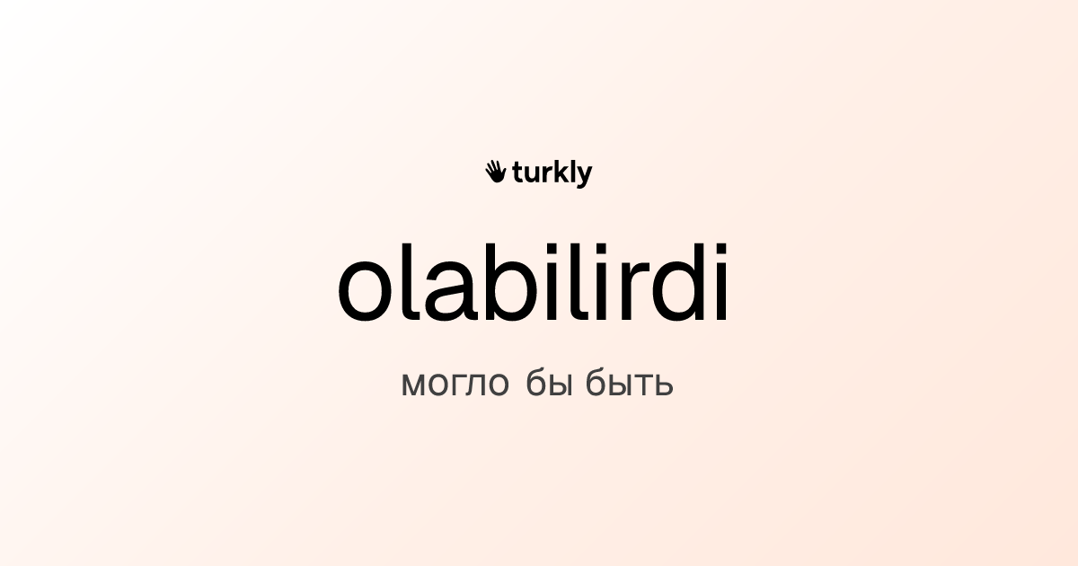 olabilirdi — могло бы быть