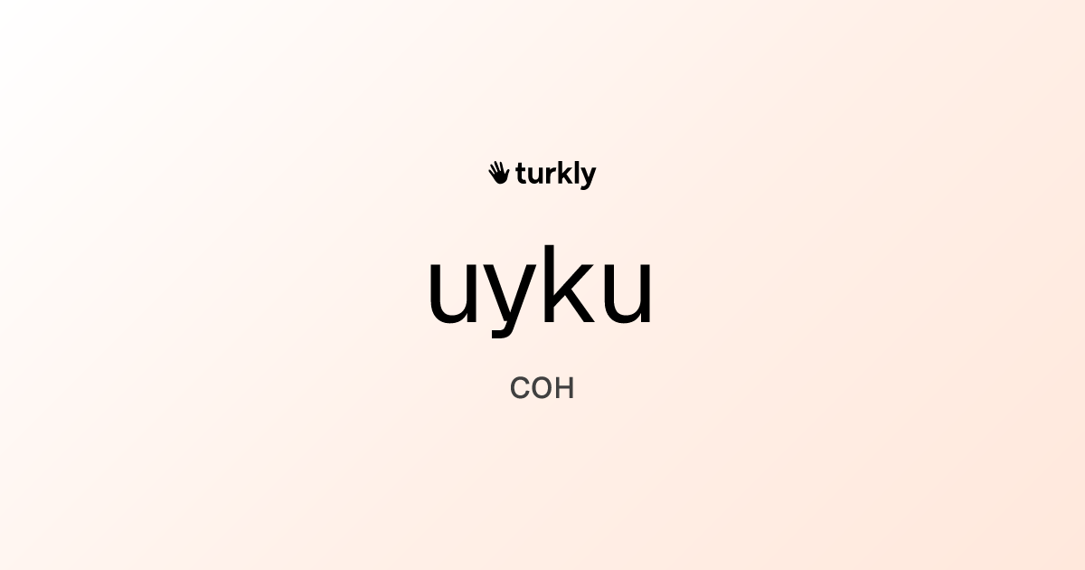uyku — сон