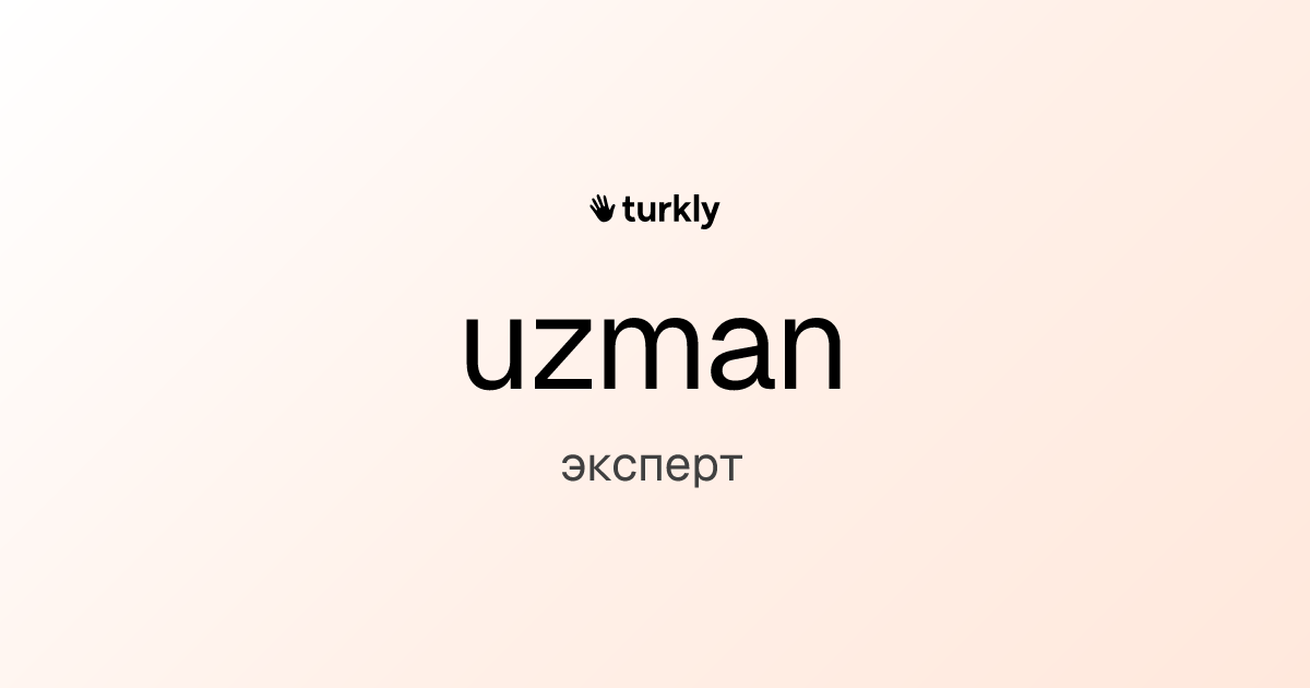 uzman — эксперт